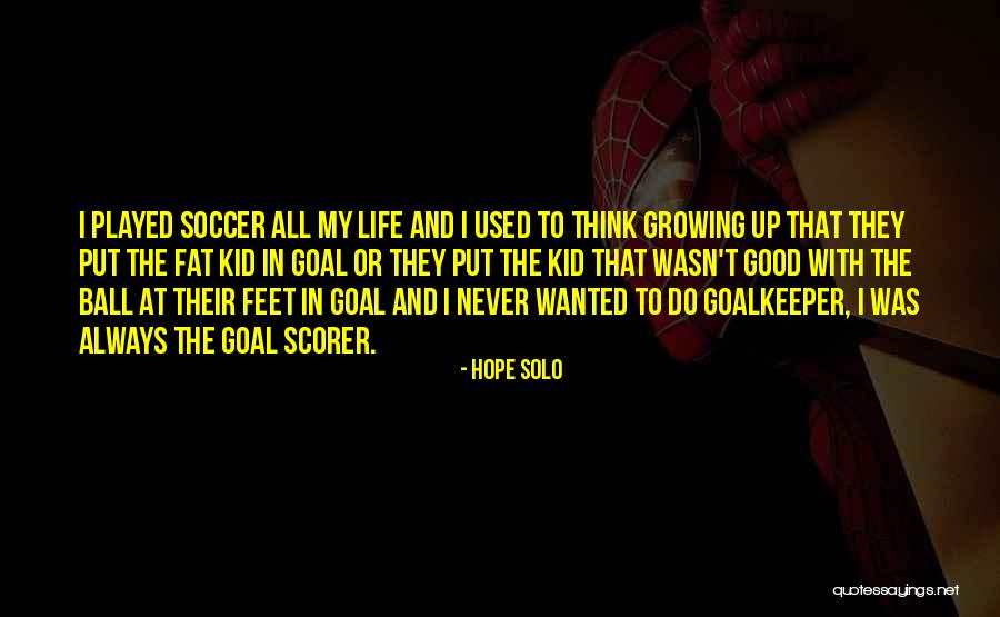 Hervieux Design Quotes By Hope Solo Hervieux Design Quotes By Hope Solo