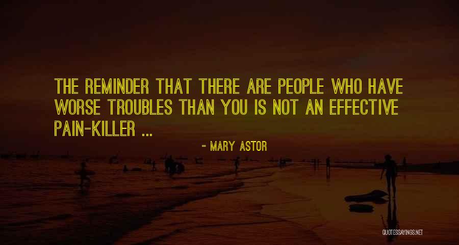 Hervir Cascara Quotes By Mary Astor Hervir Cascara Quotes By Mary Astor
