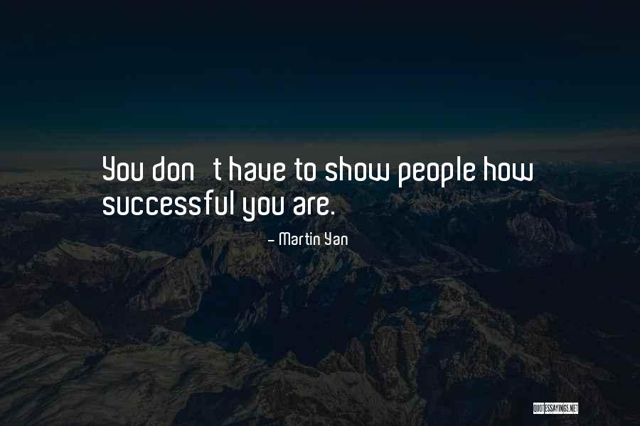 Hervormde Gemeente Quotes By Martin Yan Hervormde Gemeente Quotes By Martin Yan