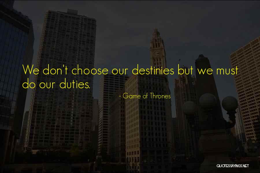 Herwarth Roettgen Quotes By Game Of Thrones Herwarth Roettgen Quotes By Game Of Thrones
