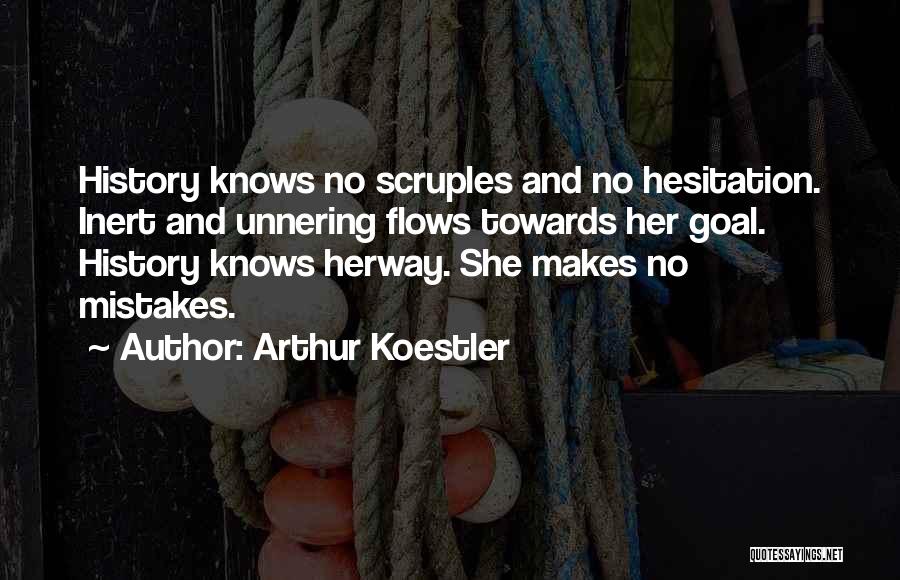 Herway Quotes By Arthur Koestler