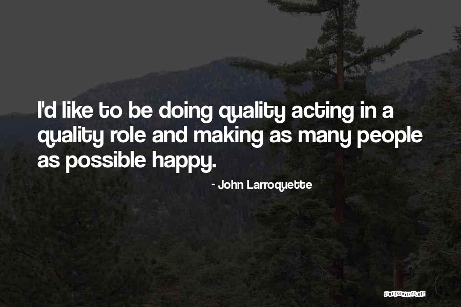 Herweg 8 Wesenberg Germany Quotes By John Larroquette Herweg 8 Wesenberg Germany Quotes By John Larroquette