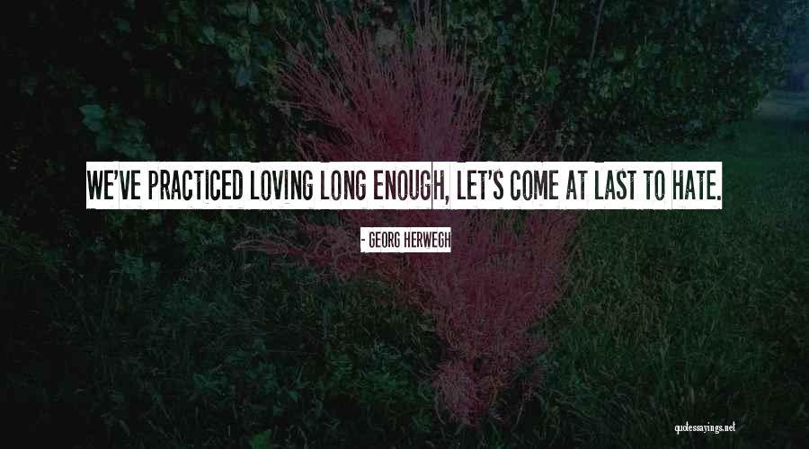 Herwegh Quotes By Georg Herwegh Herwegh Quotes By Georg Herwegh