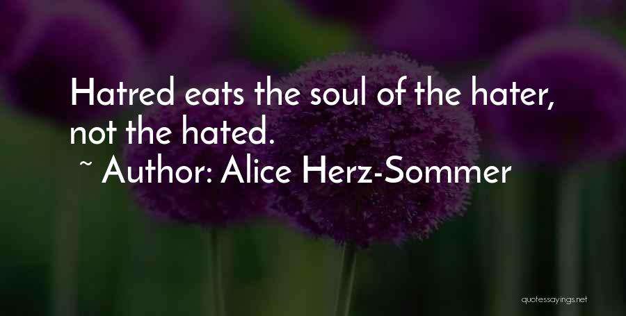 Herz Quotes By Alice Herz-Sommer