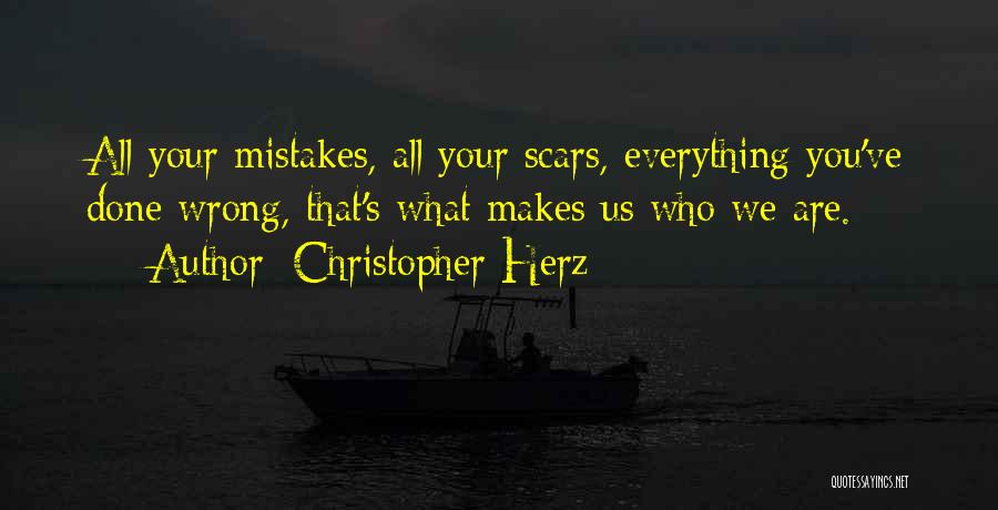 Herz Quotes By Christopher Herz