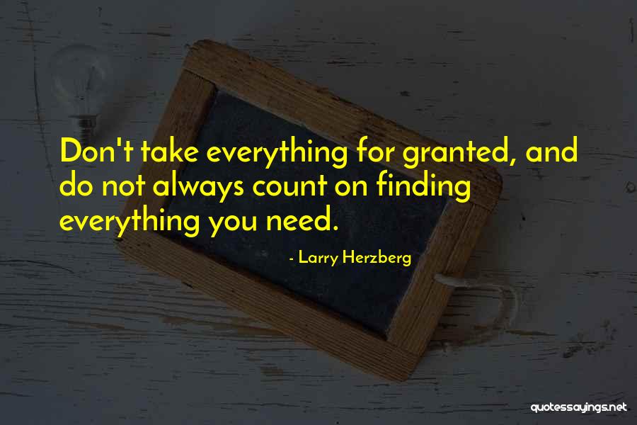 Herzberg Quotes By Larry Herzberg Herzberg Quotes By Larry Herzberg