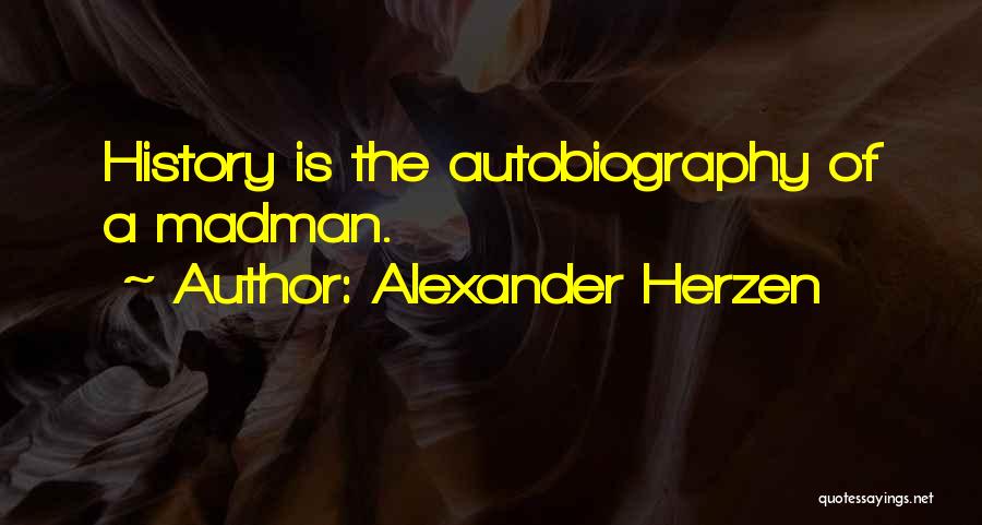 Herzen Quotes By Alexander Herzen