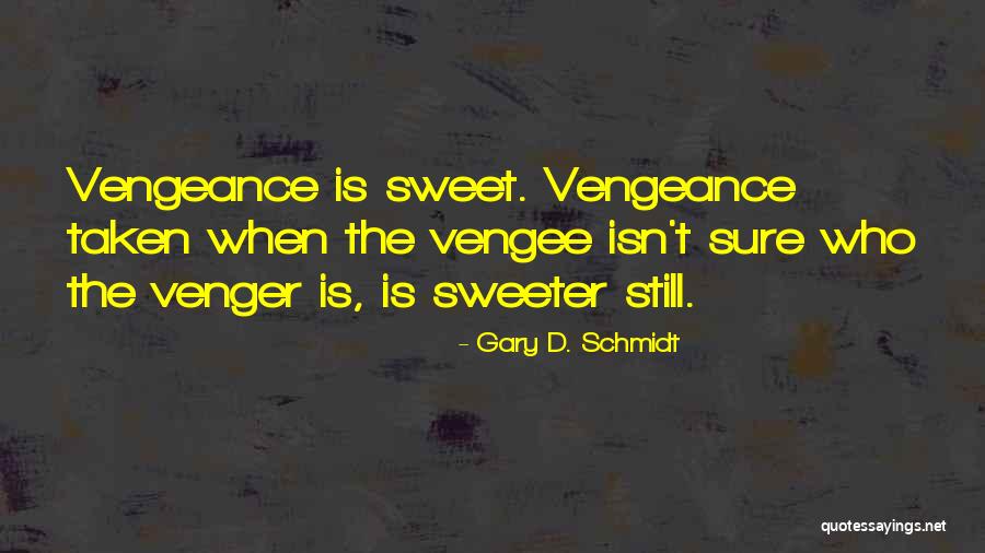 Herzlsburg Quotes By Gary D. Schmidt Herzlsburg Quotes By Gary D. Schmidt