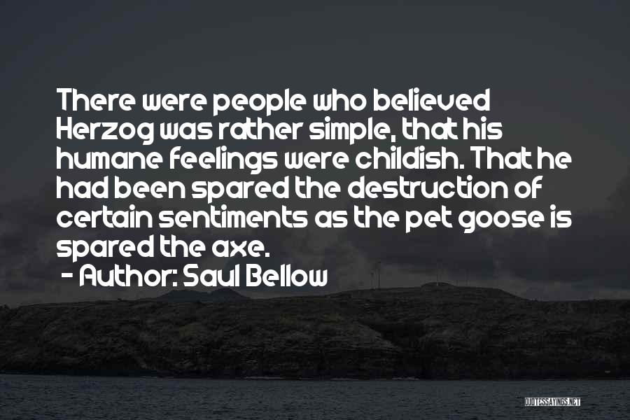 Herzog Quotes By Saul Bellow