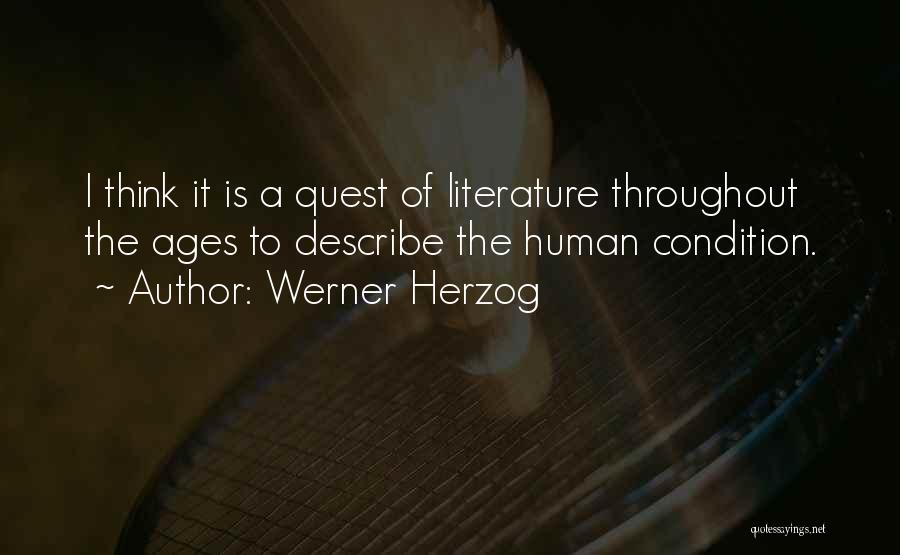 Herzog Quotes By Werner Herzog