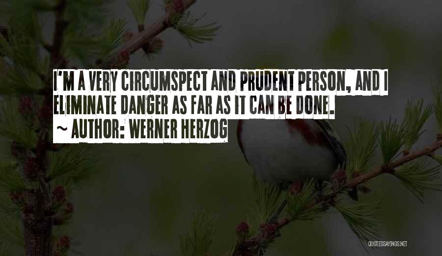 Herzog Quotes By Werner Herzog