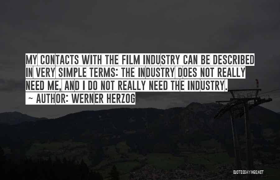 Herzog Quotes By Werner Herzog