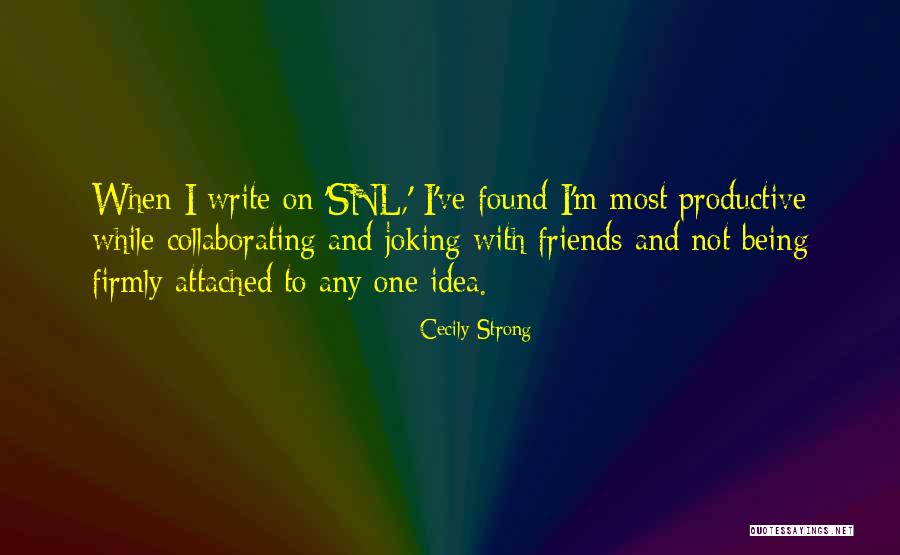 Herzong Quotes By Cecily Strong Herzong Quotes By Cecily Strong