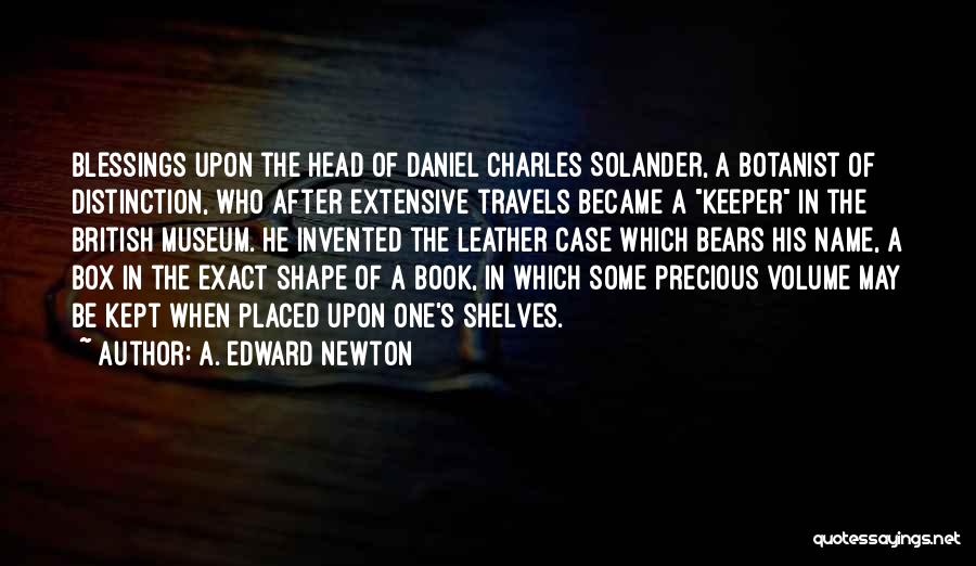 He's A Keeper Quotes By A. Edward Newton