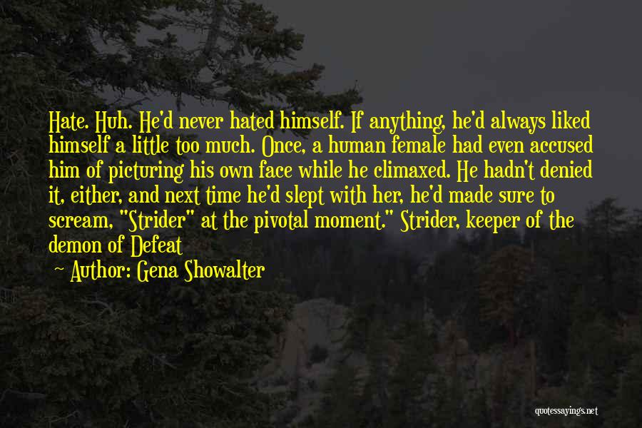 He's A Keeper Quotes By Gena Showalter