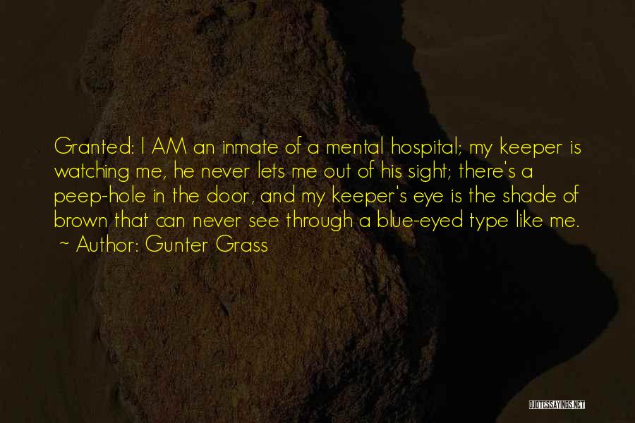 He's A Keeper Quotes By Gunter Grass