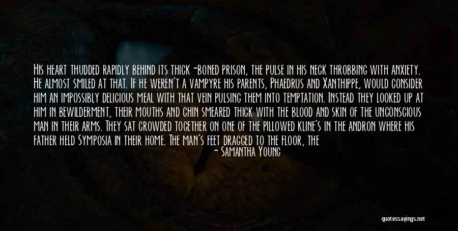 He's Coming Home Quotes By Samantha Young He's Coming Home Quotes By Samantha Young