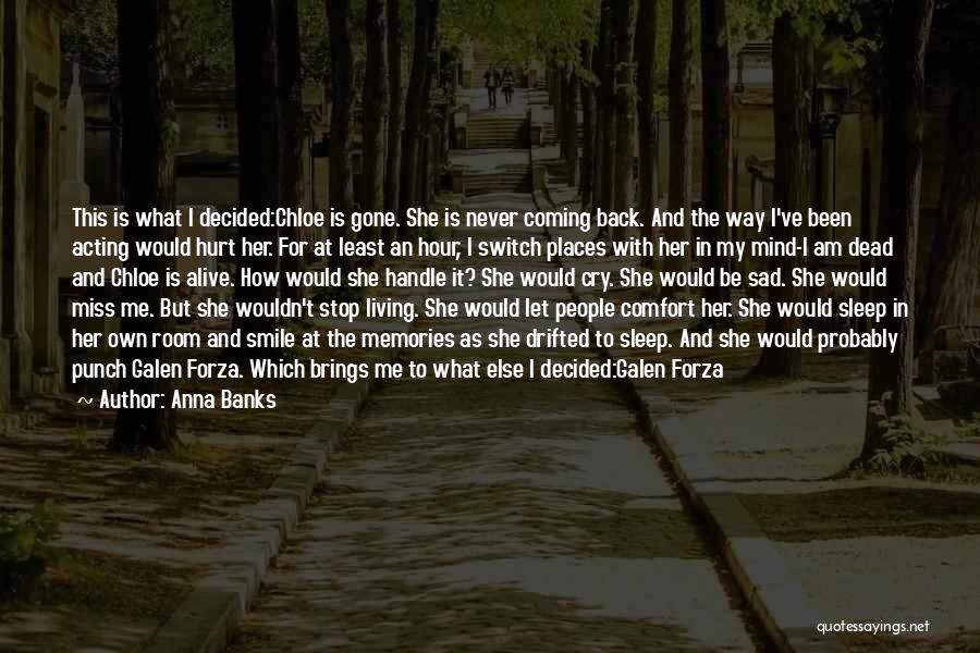 He's Dead She's Dead Quotes By Anna Banks