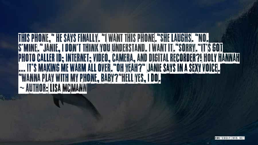 He's Finally Mine Quotes By Lisa McMann