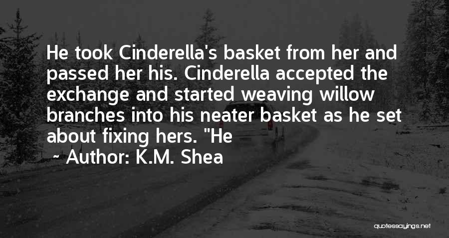 He's Hers Quotes By K.M. Shea