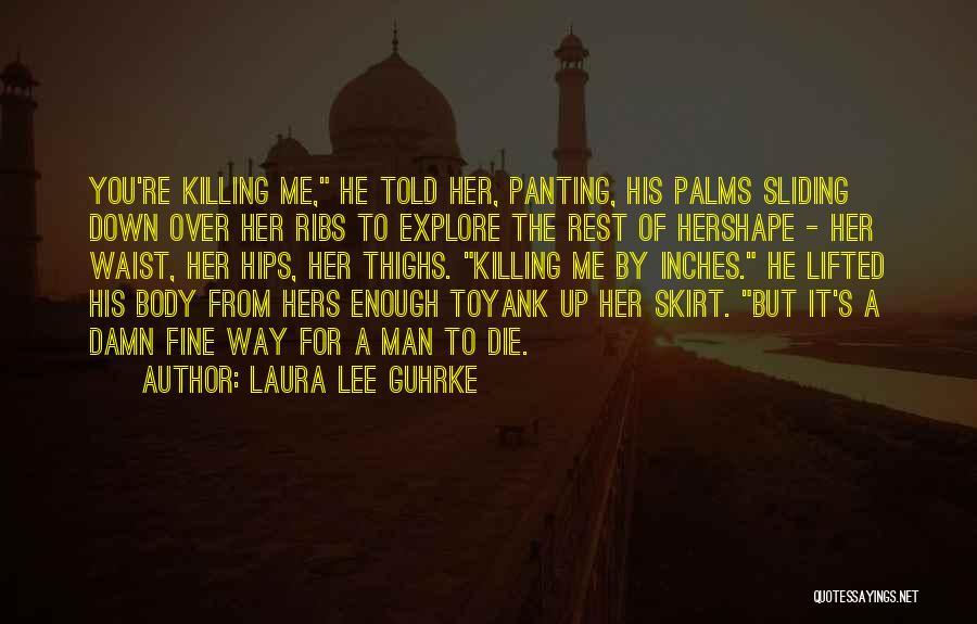 He's Hers Quotes By Laura Lee Guhrke