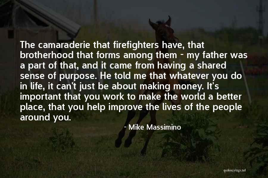 He's In A Better Place Quotes By Mike Massimino He's In A Better Place Quotes By Mike Massimino