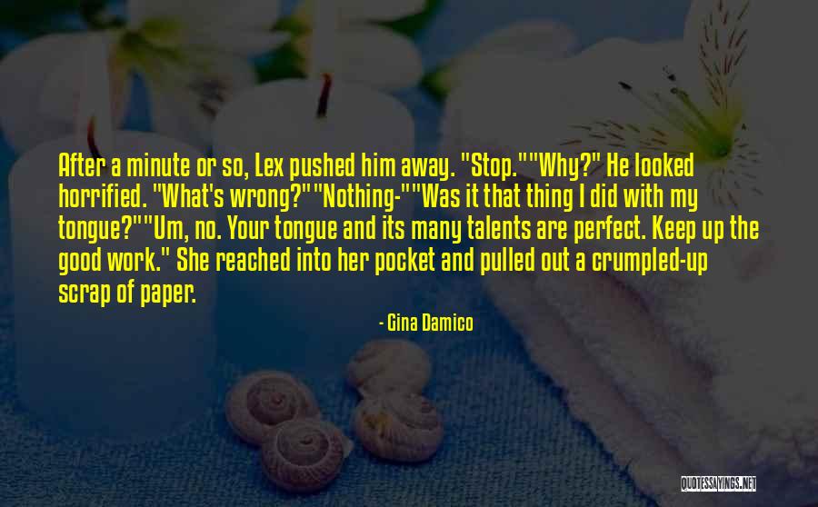 He's Into Her Quotes By Gina Damico