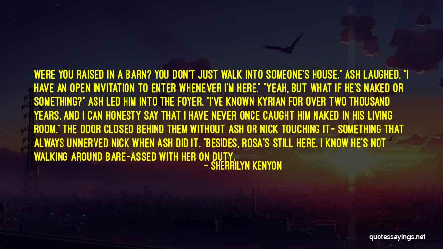 He's Into Her Quotes By Sherrilyn Kenyon