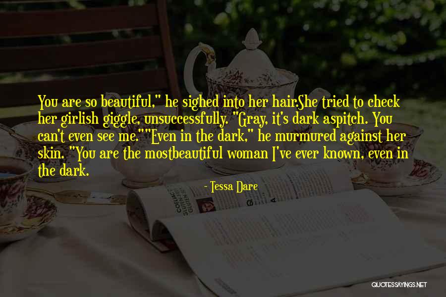 He's Into Her Quotes By Tessa Dare