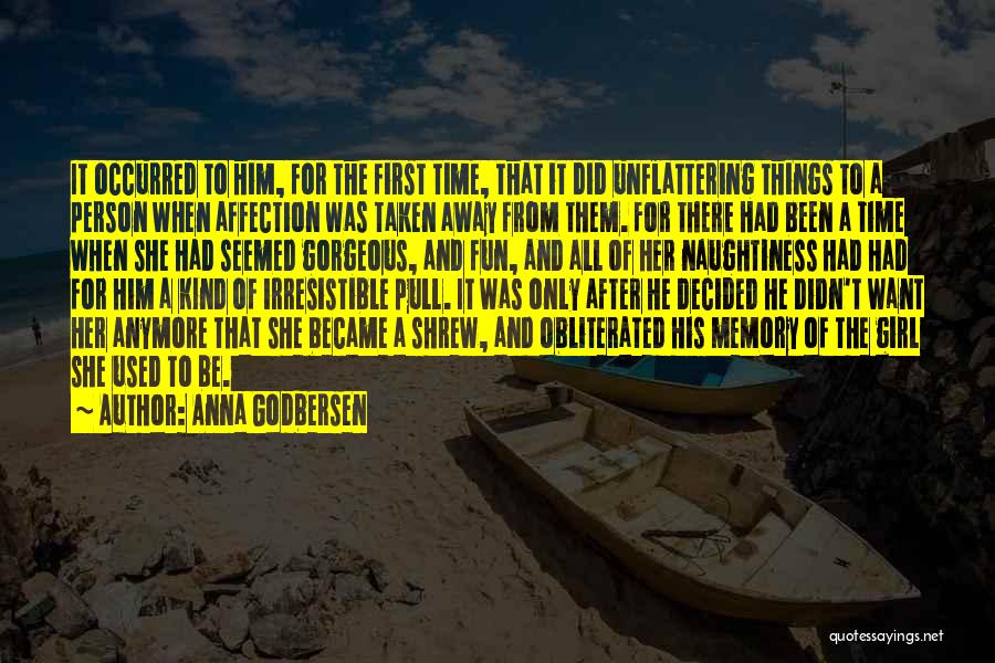 He's Irresistible Quotes By Anna Godbersen