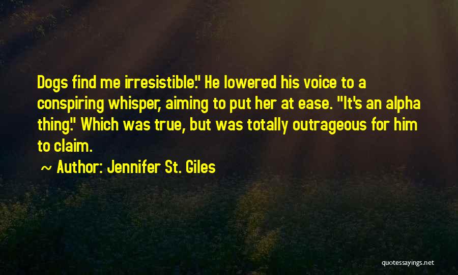 He's Irresistible Quotes By Jennifer St. Giles