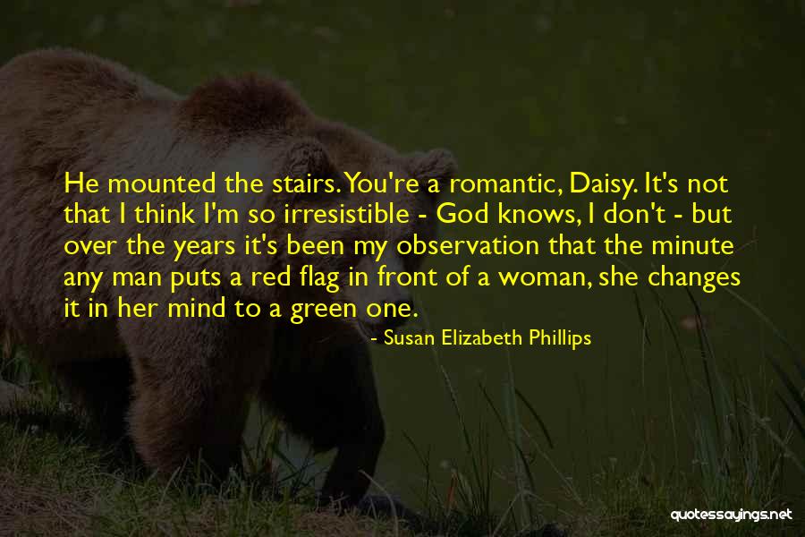 He's Irresistible Quotes By Susan Elizabeth Phillips