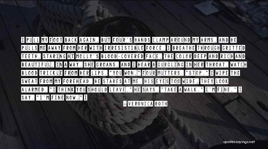 He's Irresistible Quotes By Veronica Roth He's Irresistible Quotes By Veronica Roth