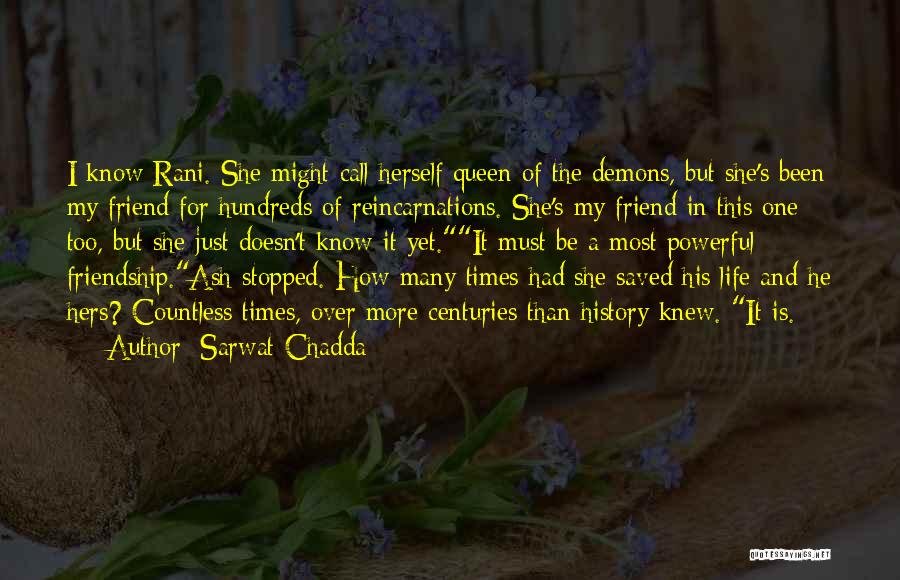 He's Just A Friend Quotes By Sarwat Chadda