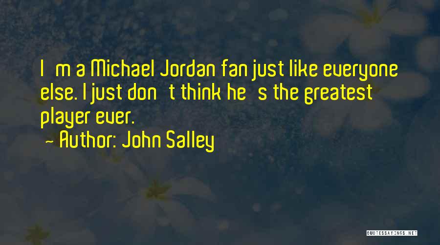 He's Just A Player Quotes By John Salley