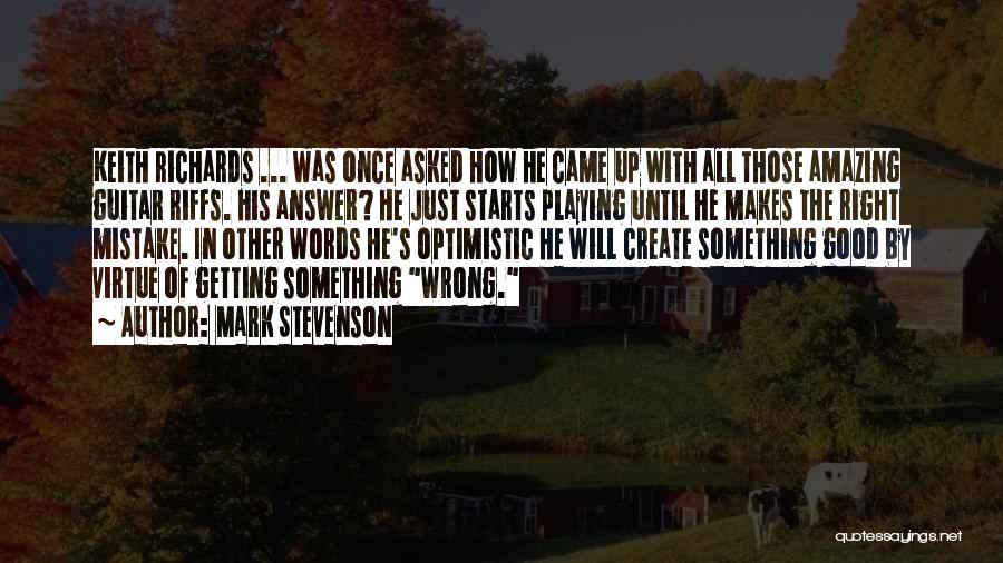 He's Just Amazing Quotes By Mark Stevenson