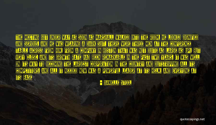 He's Leaving Soon Quotes By Danielle Steel He's Leaving Soon Quotes By Danielle Steel