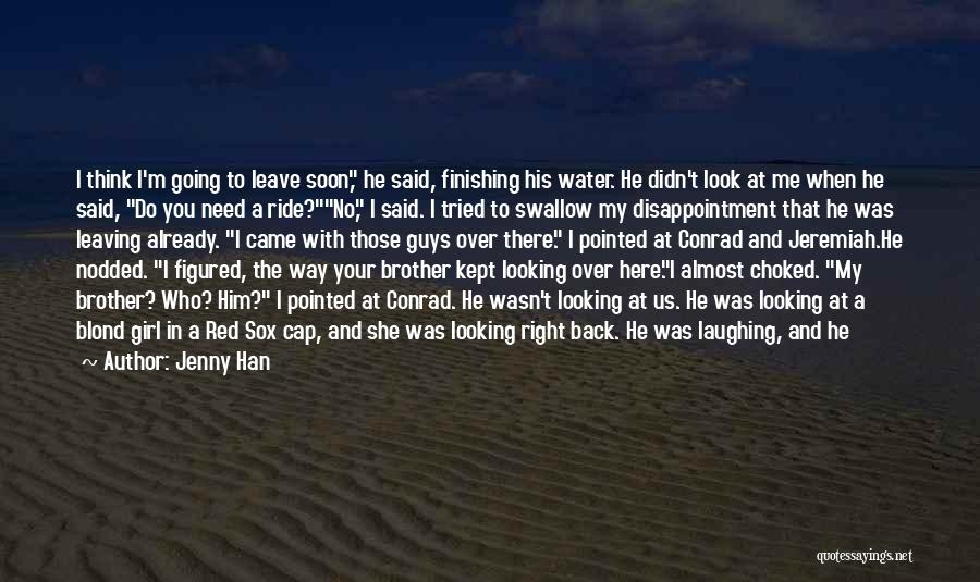 He's Like A Brother To Me Quotes By Jenny Han