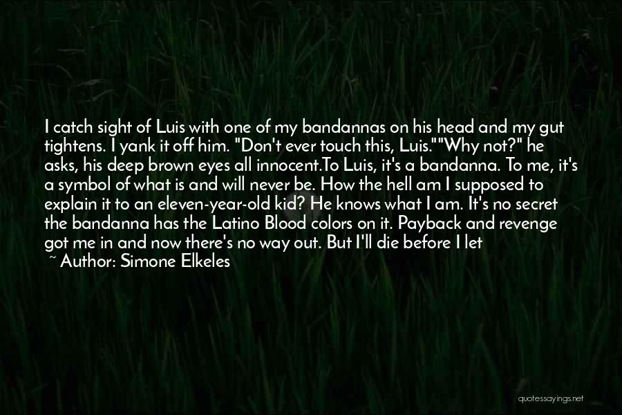 He's Like A Brother To Me Quotes By Simone Elkeles