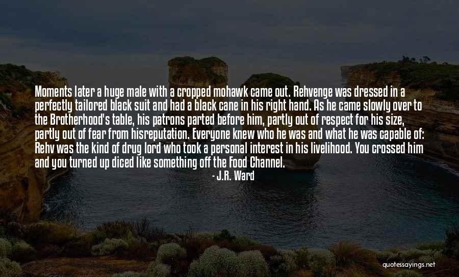 He's Like A Drug Quotes By J.R. Ward