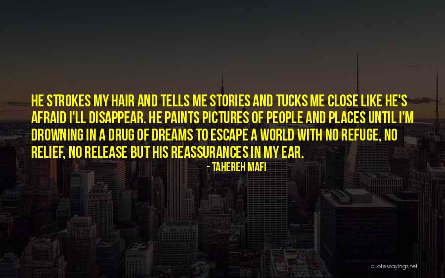 He's Like A Drug Quotes By Tahereh Mafi