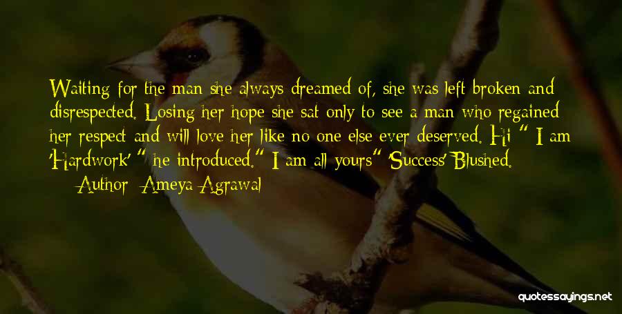 He's Losing Her Quotes By Ameya Agrawal