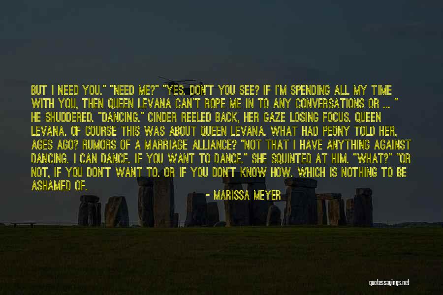 He's Losing Her Quotes By Marissa Meyer He's Losing Her Quotes By Marissa Meyer