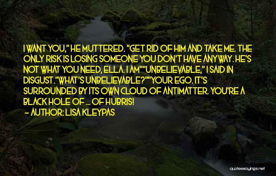 He's Losing Me Quotes By Lisa Kleypas