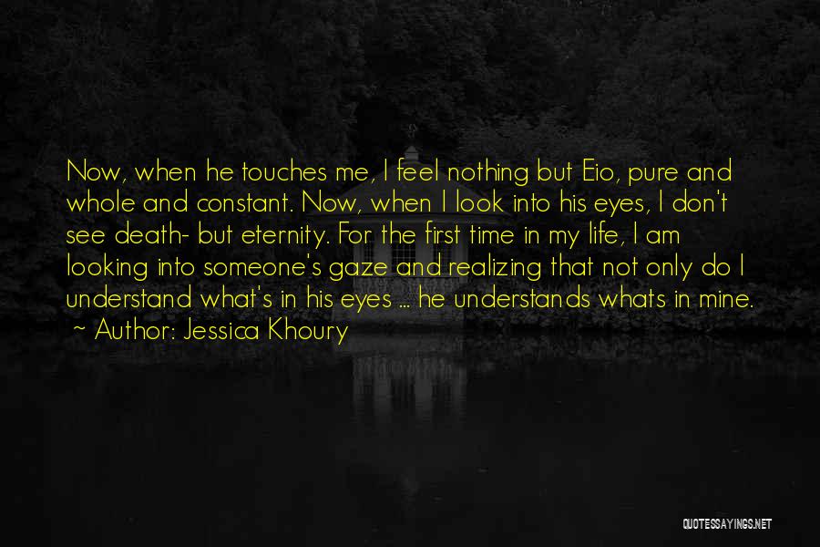 He's Mine Now Quotes By Jessica Khoury