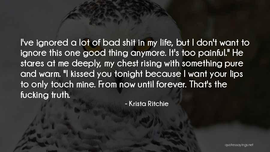 He's Mine Now Quotes By Krista Ritchie