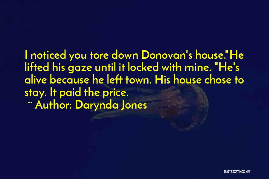 He's Mine Quotes By Darynda Jones