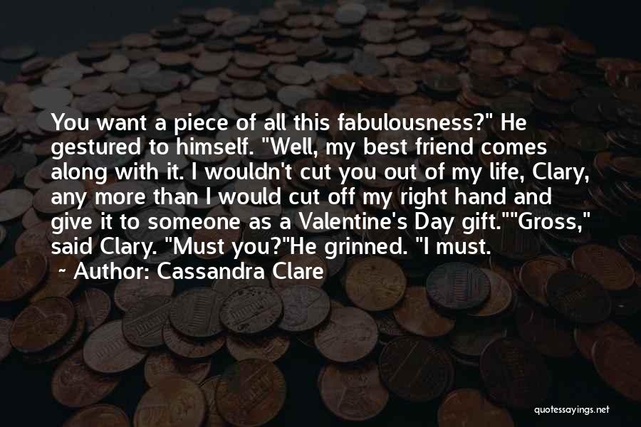 He's My Best Friend Quotes By Cassandra Clare
