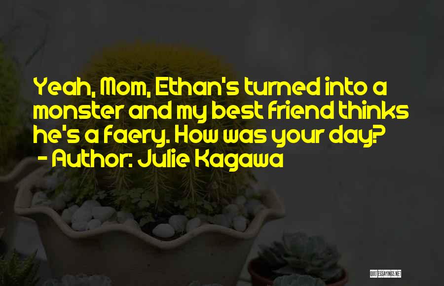 He's My Best Friend Quotes By Julie Kagawa