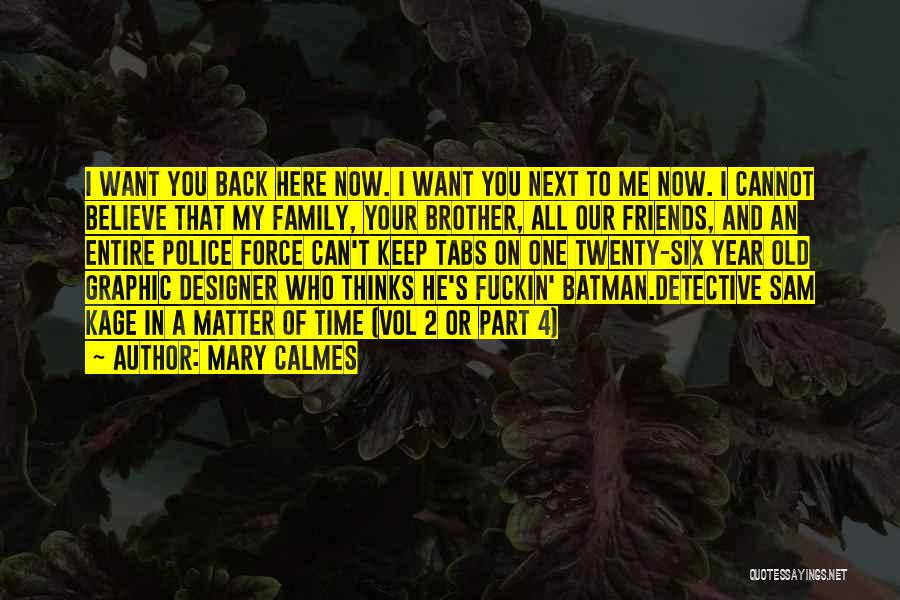 He's My Brother Quotes By Mary Calmes